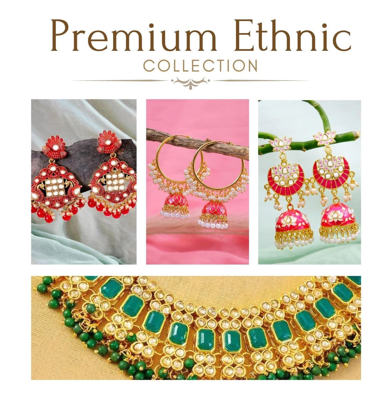 Ethnic Collection